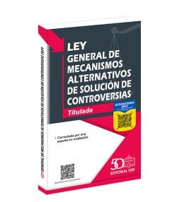 Ley General de Mecanismos Alternativos de Solución de Controversias (Profesional)