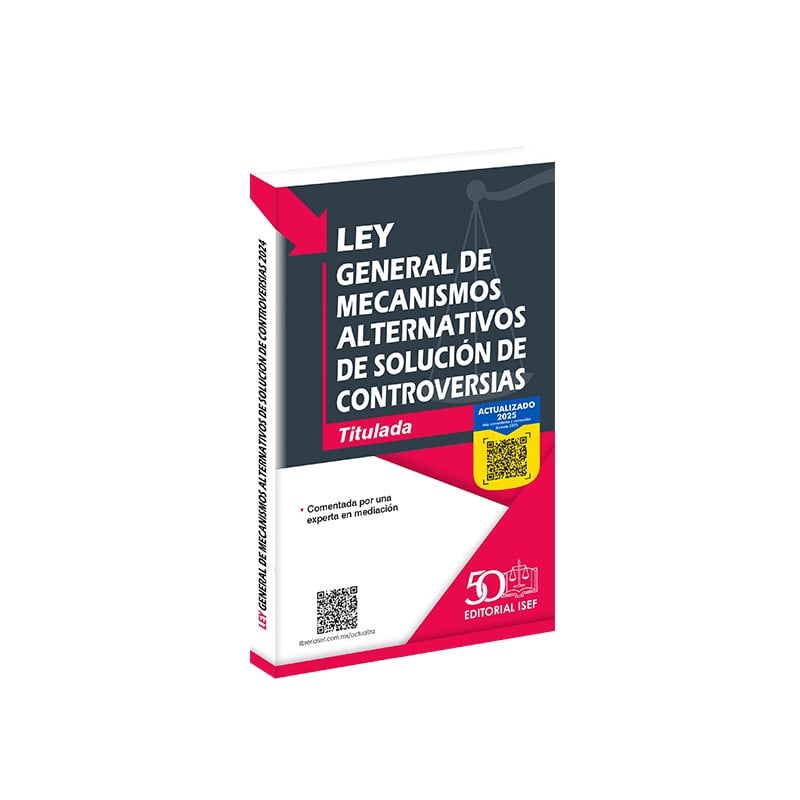 Ley General de Mecanismos Alternativos de Solución de Controversias (Profesional)