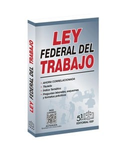 Ley Federal del Trabajo (Bolsillo) 2025