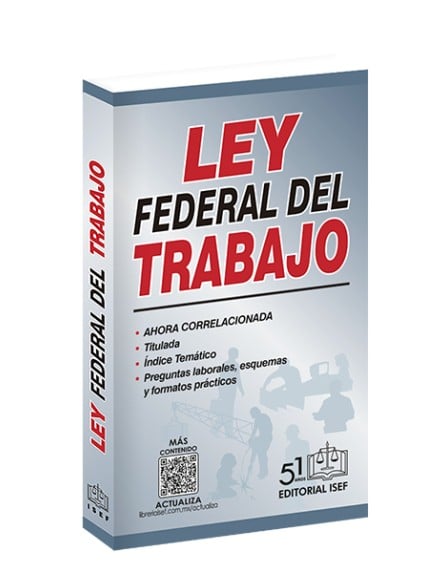 Ley Federal del Trabajo (Bolsillo) 2025