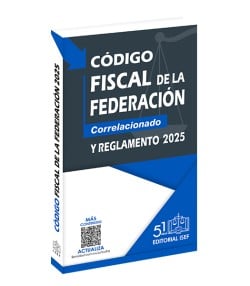 Código Fiscal de la Federación 2025