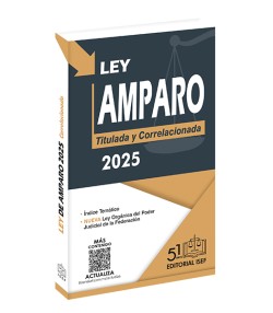 Ley de Amparo 2025 (Profesional)