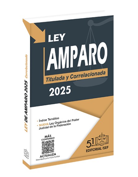 Ley de Amparo 2025 (Profesional)