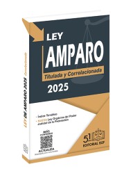 Ley de Amparo 2025 (Profesional)