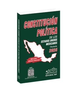 Constitución Política de los Estados Unidos Mexicanos 2025 (Bolsillo)