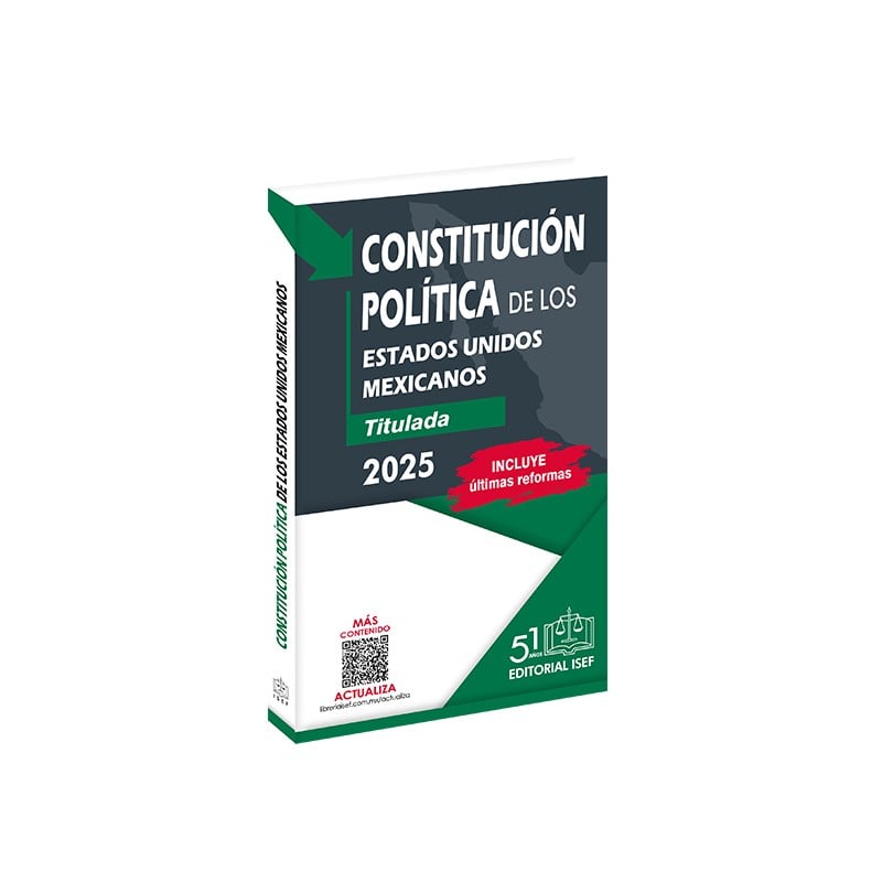 Constitución Política de los Estados Unidos Mexicanos 2025 (Profesional)