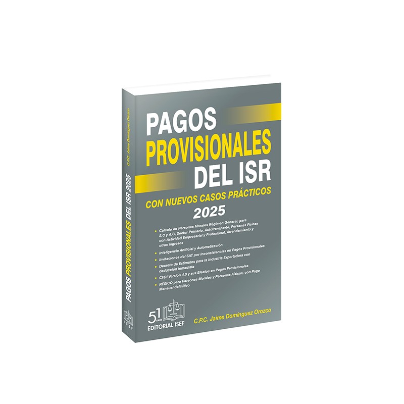 Pagos Provisionales del ISR 2025