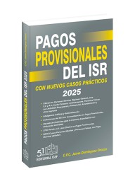 Pagos Provisionales del ISR 2025