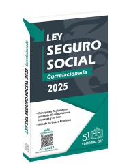 Ley del Seguro Social 2025