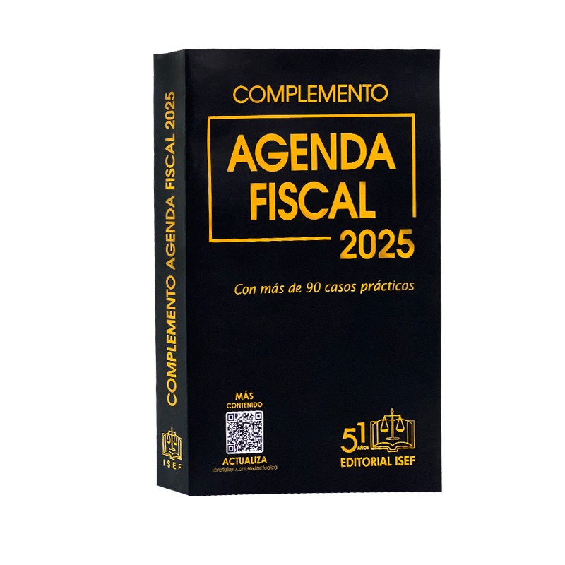 Agenda Fiscal y Complemento 2025