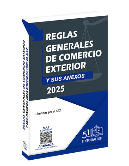 Reglas Generales de Comercio Exterior 2025