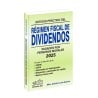 Estudio Práctico del Régimen Fiscal de Dividendos Pagados por Personas Morales 2025