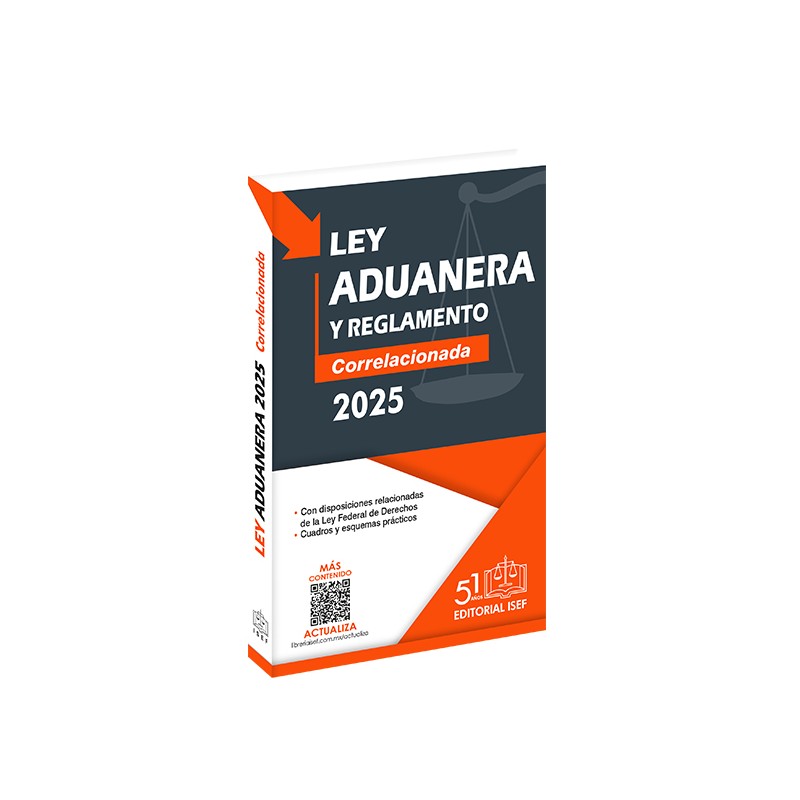 Ley Aduanera 2025