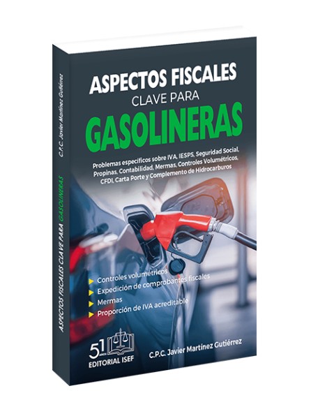 Aspectos Fiscales Clave Para Gasolineras