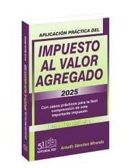 Aplicación Práctica del Impuesto al Valor Agregado 2025