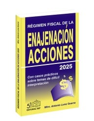 Régimen Fiscal de la Enajenación de Acciones 2025