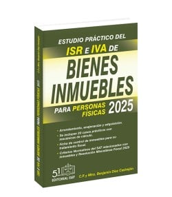 Estudio Práctico del ISR E IVA de Bienes Inmuebles 2025