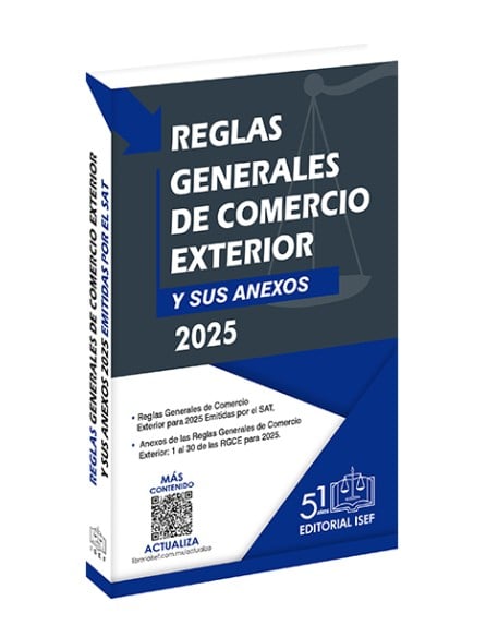 Reglas Generales de Comercio Exterior 2025