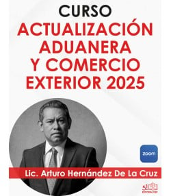 Curso Actualización Aduanera y Comercio Exterior