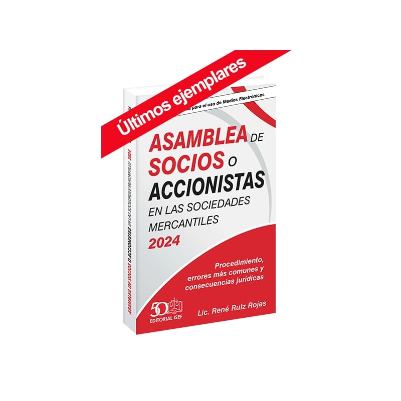 Asamblea de Socios y Accionistas en las Sociedades Mercantiles 2024