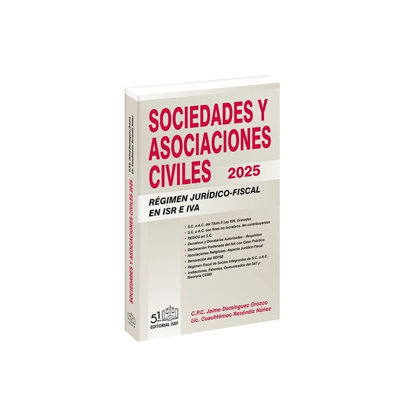 Sociedades y Asociaciones Civiles Régimen Jurídico-Fiscal 2025