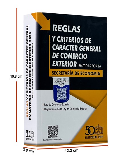Reglas y Criterios de comercio exterior - Secretaría de Economía 2024 actualizables 2025