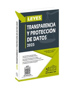 Leyes de Transparencia y Protección de Datos 2025