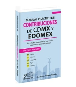 Manual práctico de contribuciones de CDMX y EDOMEX