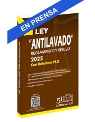 Ley “Antilavado” Reglamento y Reglas (Bolsillo)
