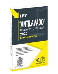 Ley “Antilavado” Reglamento y Reglas (Profesional)