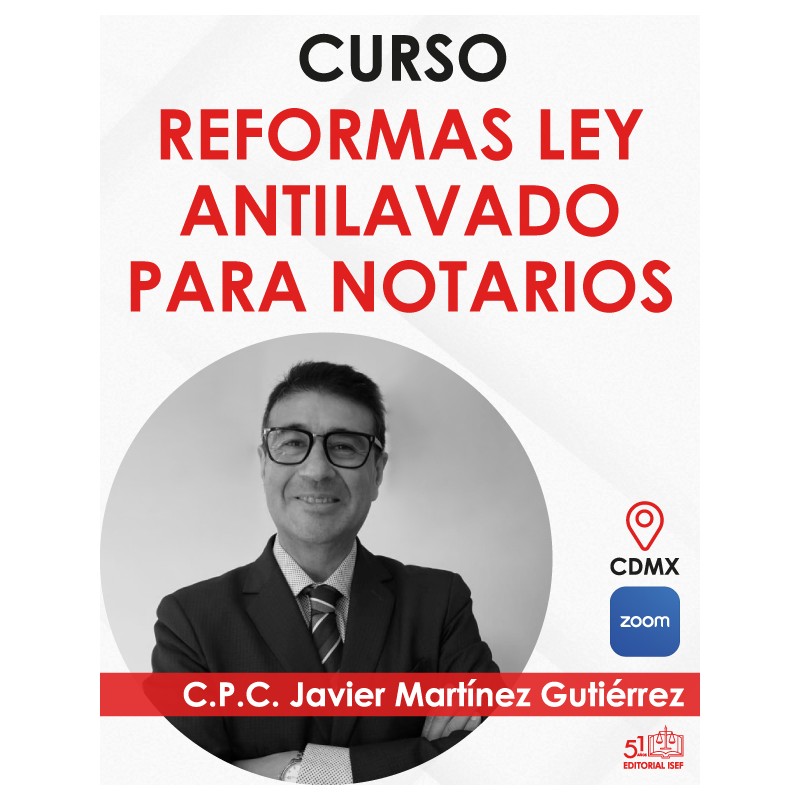 Curso “Reformas Ley ANTI-LAVADO Para NOTARIOS”