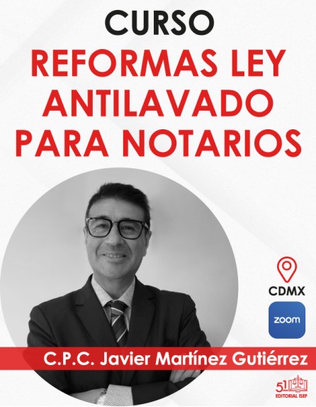 Curso “Reformas Ley ANTI-LAVADO Para NOTARIOS”