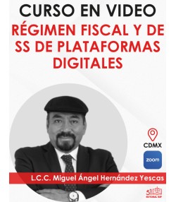 “Régimen Fiscal y de SS de PLATAFORMAS DIGITALES”