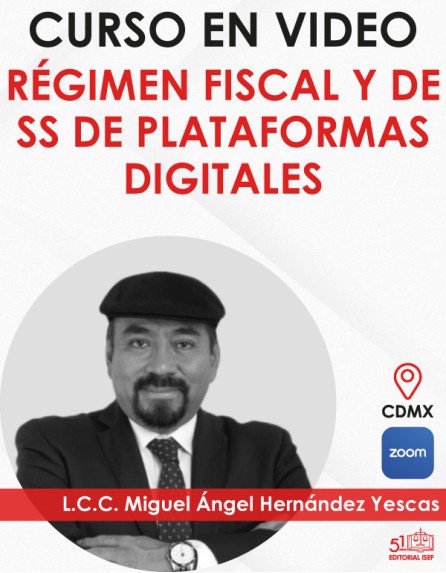 “Régimen Fiscal y de SS de PLATAFORMAS DIGITALES”