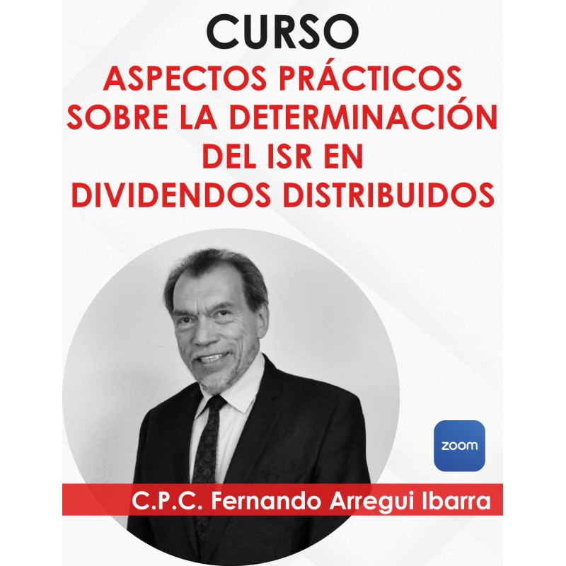 Curso “ISR DE DIVIDENDOS, CUCA Y CUFIN”