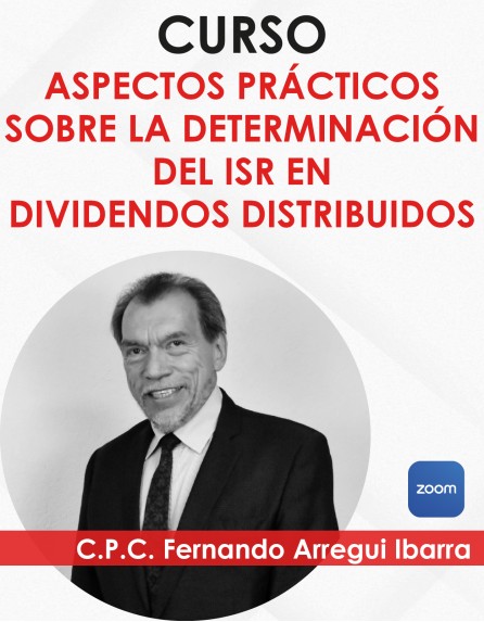 Curso “ISR DE DIVIDENDOS, CUCA Y CUFIN”