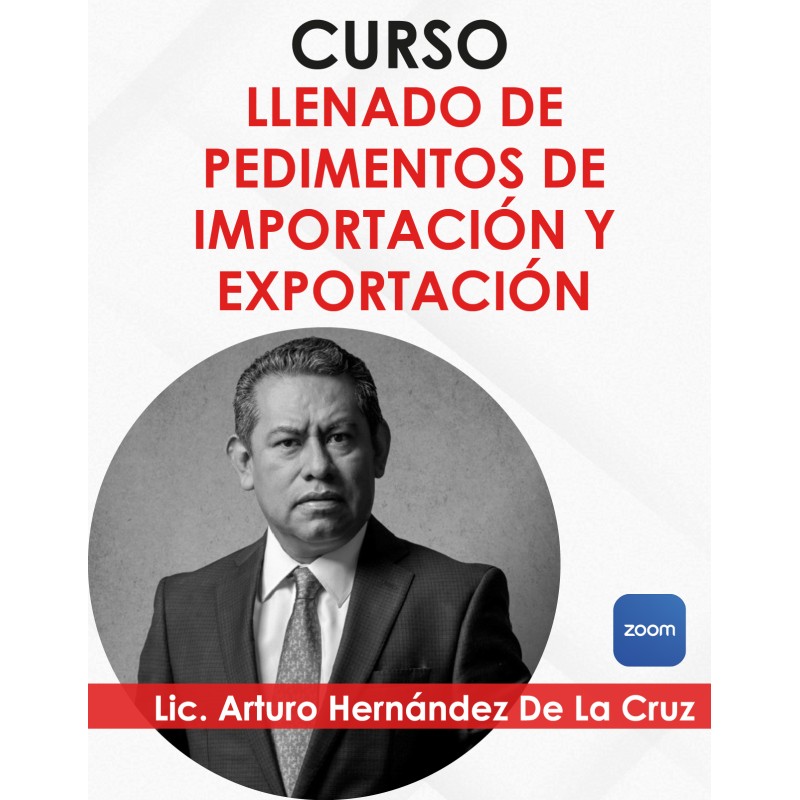Curso “Pedimentos de Importación y Exportación”