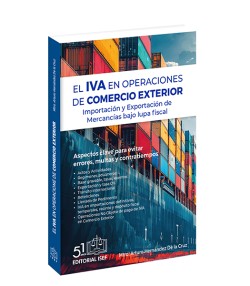 El IVA en Operaciones de Comercio Exterior Importación y Exportación de Mercancías
