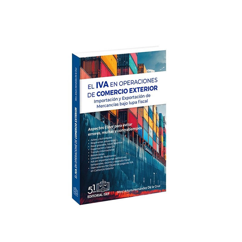 El IVA en Operaciones de Comercio Exterior Importación y Exportación de Mercancías