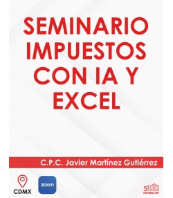 Seminario IMPUESTOS con IA y EXCEL