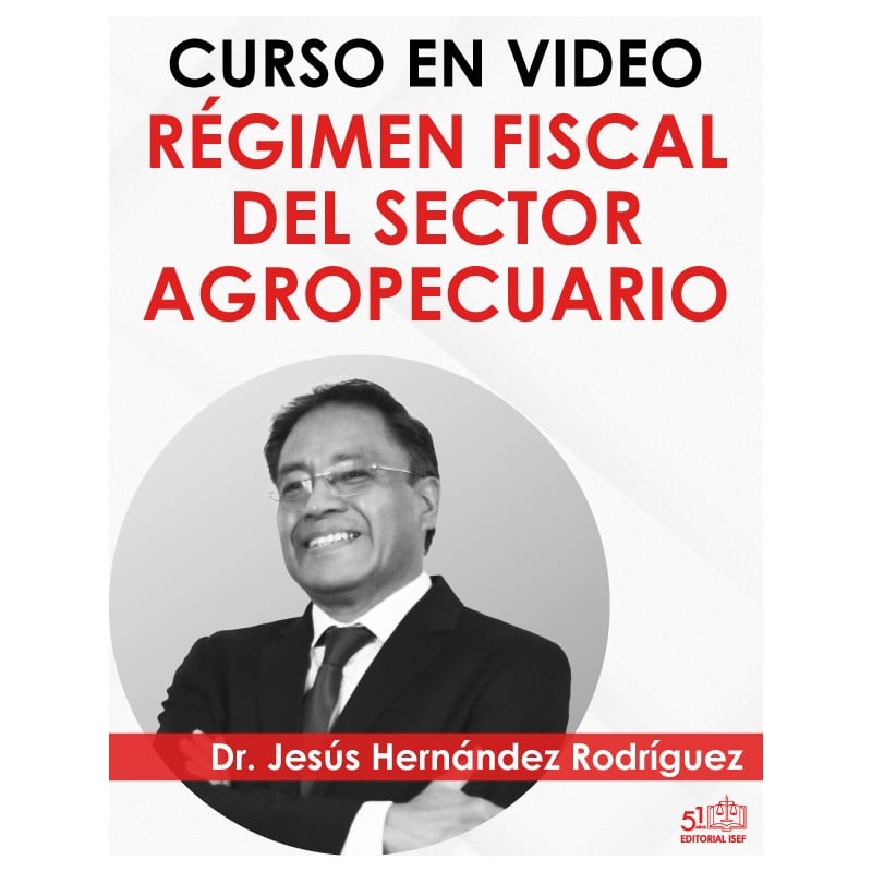 Curso “Régimen Fiscal del Sector Agropecuario”