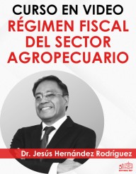 Curso “Régimen Fiscal del Sector Agropecuario”