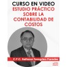Curso en Vídeo “Estudio Práctico sobre Contabilidad de Costos”