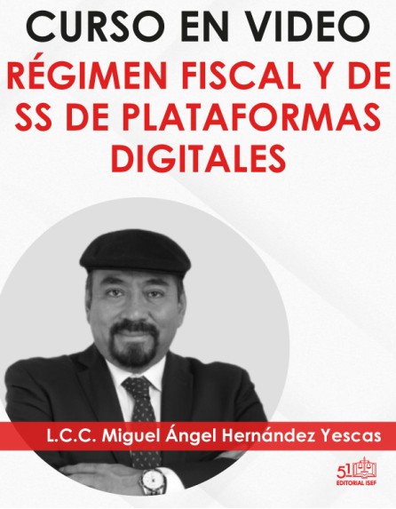 “Régimen Fiscal y de SS de PLATAFORMAS DIGITALES”