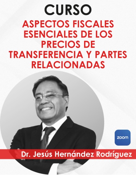 Curso “PRECIOS DE TRANSFERENCIA Y PARTES RELACIONADAS"