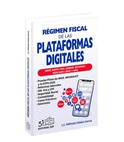 Régimen Fiscal de las PLATAFORMAS DIGITALES