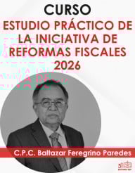Curso “Iniciativa de Reformas Fiscales 2026”