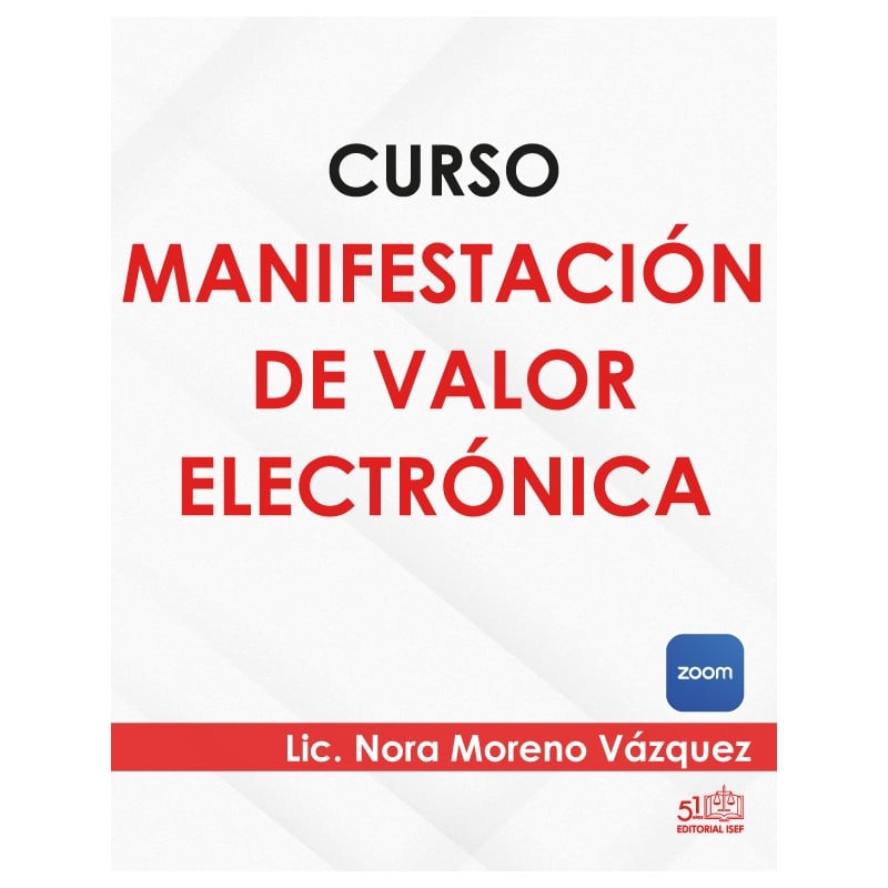 Curso “Manifestación de valor electrónica”