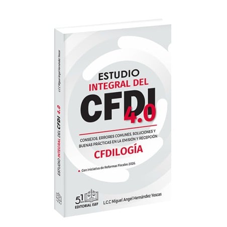 Estudio Integral del CFDI 4.0 - CFDILOGÍA