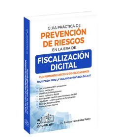 Guía práctica de prevención de riesgos en la era de FISCALIZACIÓN DIGITAL